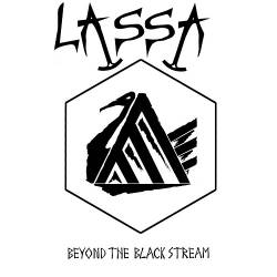 Lassa : Beyond the Black Stream